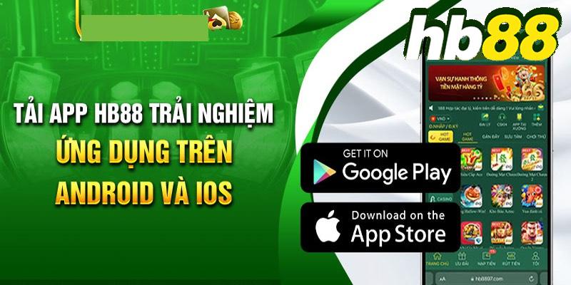 Hướng Dẫn Tải App HB88 Trên Điện Thoại